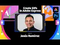 Create GIFs in Adobe Express