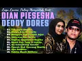 Download Lagu Lagu Lawas Dian Piesesha \u0026 Deddy Dores Paling Menyentuh Hati | Nostalgia Cinta 80an 90an