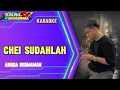 CHEI SUDAHLAH- Angga dermawan (karaoke remix)