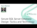 2020 SQLSatLA presents Secure SQL Server Database Design by Dan Mallott PureStorage Room