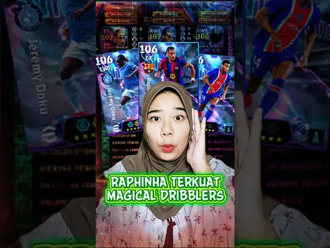 Raphinha Terkuat 107 ! Desire Doue & Jeremy Doku Show Time Magical Dribblers Racikan eFootball 2026
