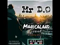 Download Lagu Mr D.O  - Manicaland Giant