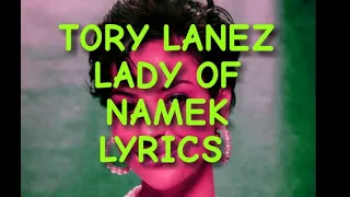 Tory Lanez Lady Of Namek Lyrics 