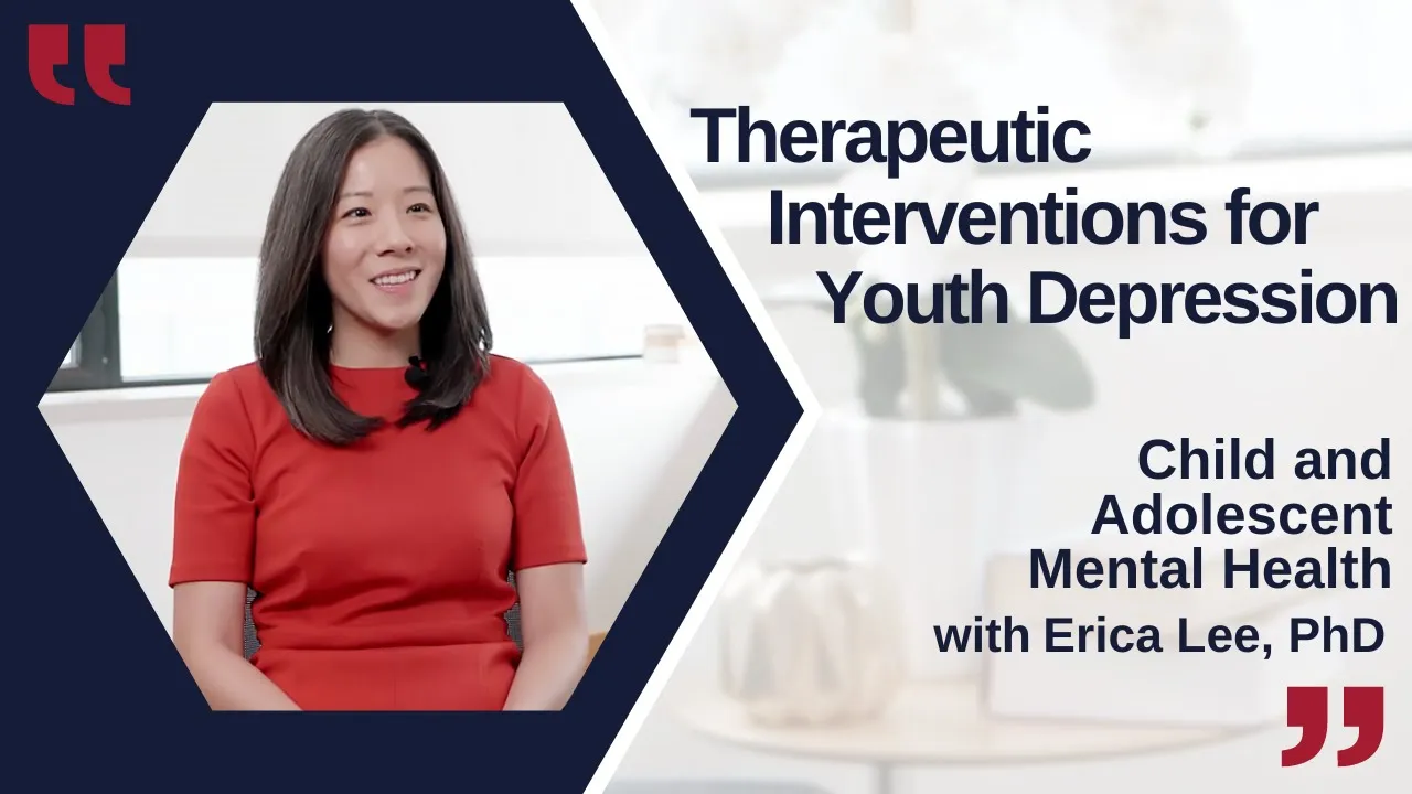 What Types of Therapy Are Effective for Youth Depression? Part 10