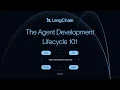 The Agent Development Lifecycle 101 by Harrison Chase
