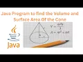 Java Program To Find Volume And Surface Area Of The Cone