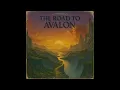 Lagu The Road to Avalon (2025) (Full Album)