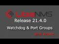 LibreNMS Release 21 4 0 Watc og Port Group and more