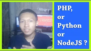 Should you use PHP or Python or NodeJS