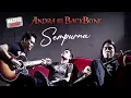 Download Lagu Andra and the Backbone - Sempurna (Official Music Video) | MASTER 2025