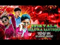 Download Lagu ITIKYALA ILLURA SANTOSH || DJ SONG NEW FOLK SONG TRENDING || FOLK SONG DJ ITIKYALA ILLURA DJ 