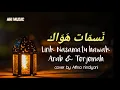 Download Lagu Nasamatu hawak Lirik Arab \u0026 Terjemah || Cover by Alfina Nindiyani