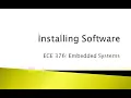 ECE 376 00 Installing Software