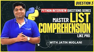 List Comprehension in Python Python Interview Questions How To Crack Python Interview
