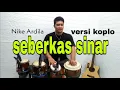 Download Lagu seberkas sinar versi koplo || cover kendang