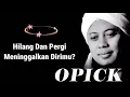 Opick - Bila Waktu T'lah Berakhir | Lagu Lyric