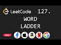 Word Ladder - Leetcode 127
