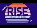 What is Charleston Rise