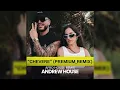 ARIA VEGA, Ryan Castro X Andrew House - CHÉVERE (Afro House premium_remix)