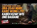 Download Lagu Album Kidung Tauhid Jawa | Ora Usah Ngiri Karo Wong Liyo, Kabeh Kuwi Wis Ono Bagiane
