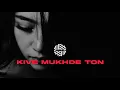 Lagu Kive Mukhde Ton - DJ MITRA | @TheYellowDiary | Nusrat Fateh Ali Khan