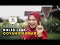 Lagu Sulis LIDA -  Goyang Asmara | Official Music Video