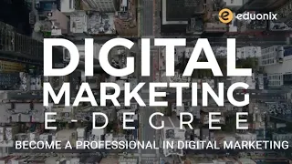 Digital Marketing E-Degree 2020 Eduonix