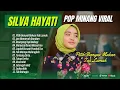 Download Lagu SILVA HAYATI - PITIH BANYAK MAKAN TAK LAMAK | MANYASA DENAI MANARIMO LAGU POP MINANG TERPOPULER 2024