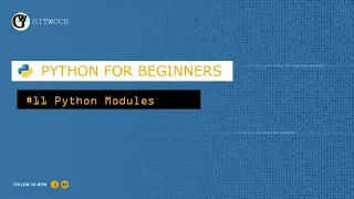 Python for Beginners 11 - Python Modules