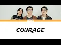 wave to earth「courage」[Lyrics | Han/Rom/Eng]