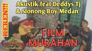 Download Romi \u0026 The Jahats - Film Murahan Akustik feat Deddys Tj \u0026 Slonong Boy Medan MP3