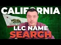 California LLC Name Search Check Business Name Availability For Your LLC