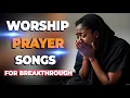 Lagu Powerful Morning Worship Songs For Breakthrough and Midnight Prayer