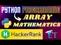 Array Mathematics Hindi NumPy HackerRank Python Programming Rajnish Chaurasia