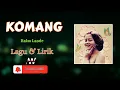 Download Lagu [LYRIC VIDEO] Raim Laode – Komang | Viral Indonesian Hit + Full Lyrics