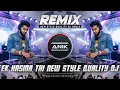 Lagu Ek Hasina Thi Remix | New Style Quality EDM Beat | Old Is Gold - Dj Anik Remix New 2025