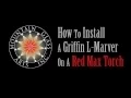 How to Install a Marver on a Red Max Torch