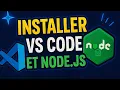 Comment Installer Visual Studio Code et Node js sur Windows Tuto Simple 2026