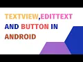 Android UI Basics Essential Controls Explained TextView EditText Button Android basic widgets