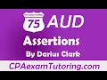 CPA Audit Exam-Assertions-Darius Clark-i-75 Audit CPA Review