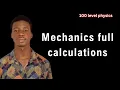 Full Mechanics Calculations Explained part 1 PHY101 Physics Problems Step-by-Step