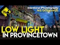 15 Low light in Provincetown iPhoneography w Jack Hollingsworth
