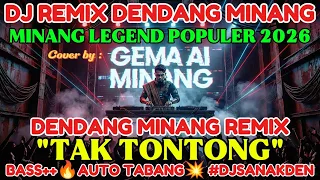 dj remix minang tak tontong edm remix dendang minang populer terbaru 2026 bassilonjak djsanakden 