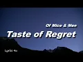 Of Mice & Men - Taste Of Regret (Lyrics)