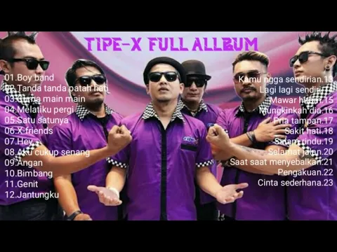 Download MP3 TIPE-X FULL ALLBUM TANPA IKLAN#1