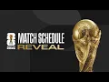 FIFA World Cup 2026™ Match Schedule Reveal