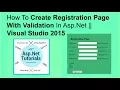 How to create registration page with validation in asp net visual studio 2015
