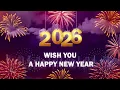 Lagu 2026 Wish You a Happy New Year 🎶 | Happy New Year Song | New Year Wishes