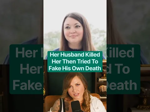 Her Husband Killed Her Then Tried To Fake His Own Death