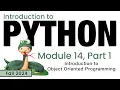 Python Fall 2024 Module 14-1 Introducing Object-Oriented Programming in Python